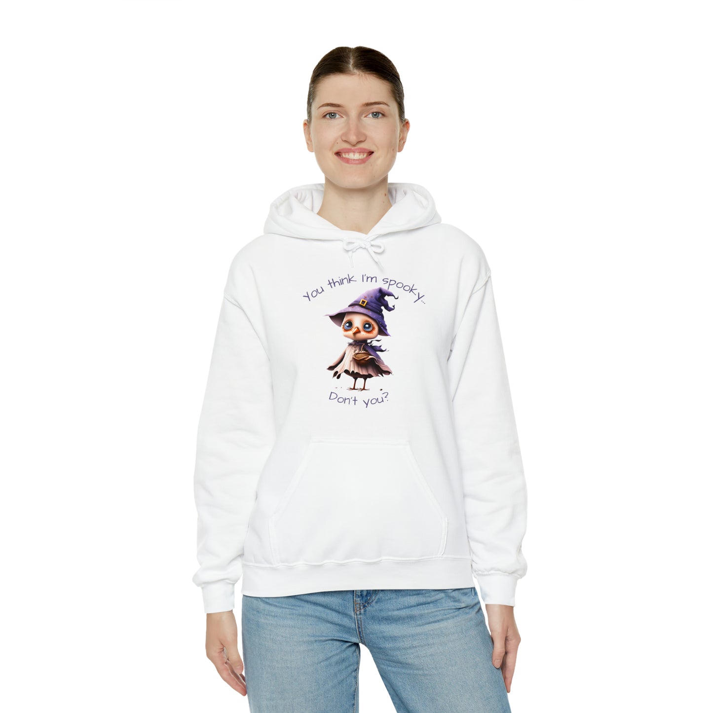You Think I'm Spooky Unisex Heavy Blend™ Hooded Sweatshirt