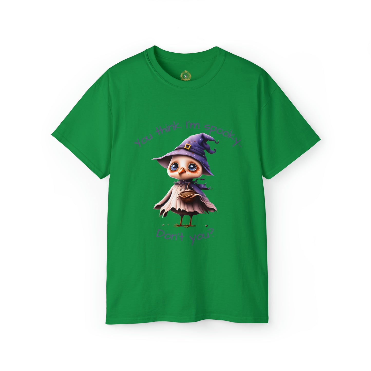 You Think I'm Spooky Unisex Ultra Cotton Tee