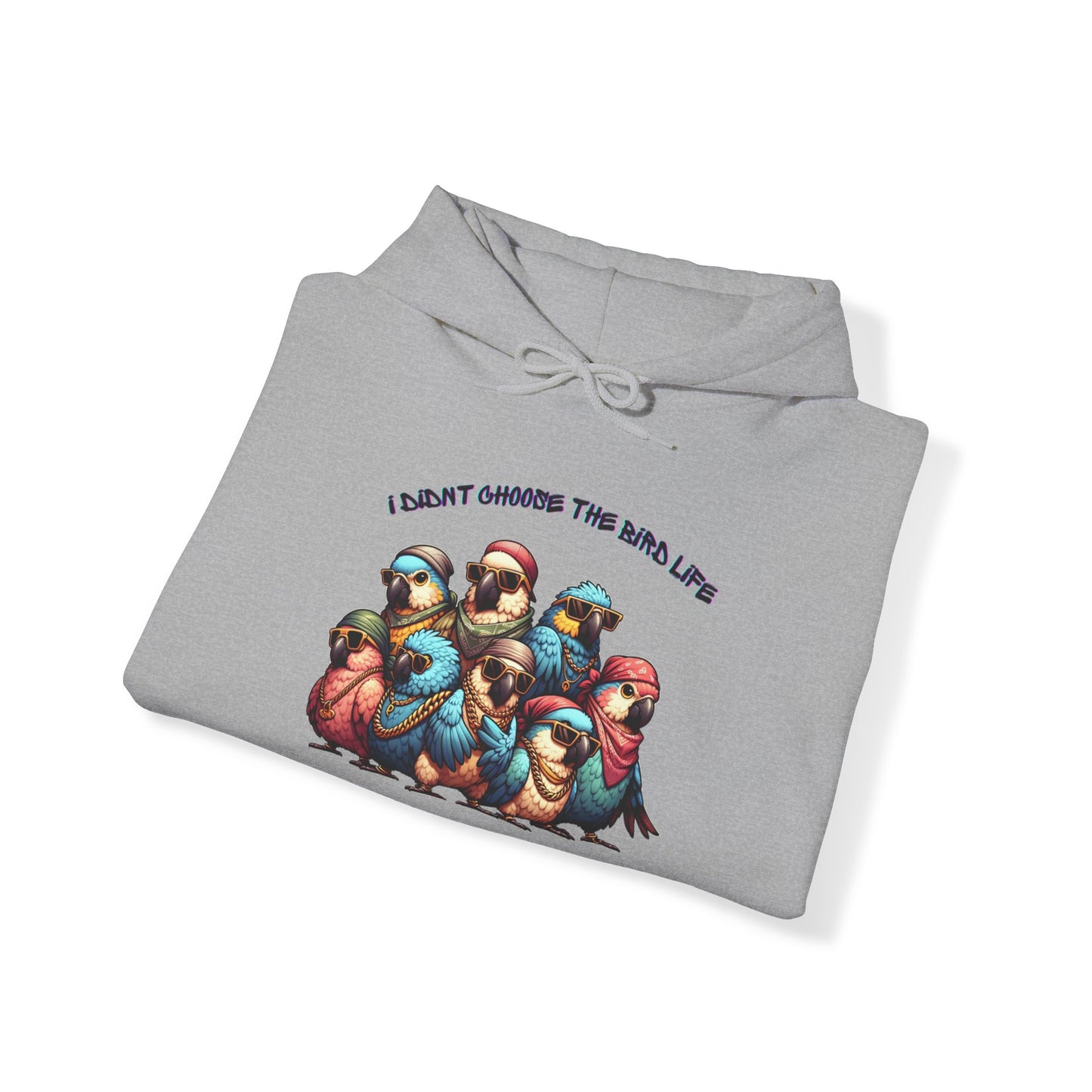 Bird Life Chose Me Unisex Heavy Blend™ Hooded Sweatshirt