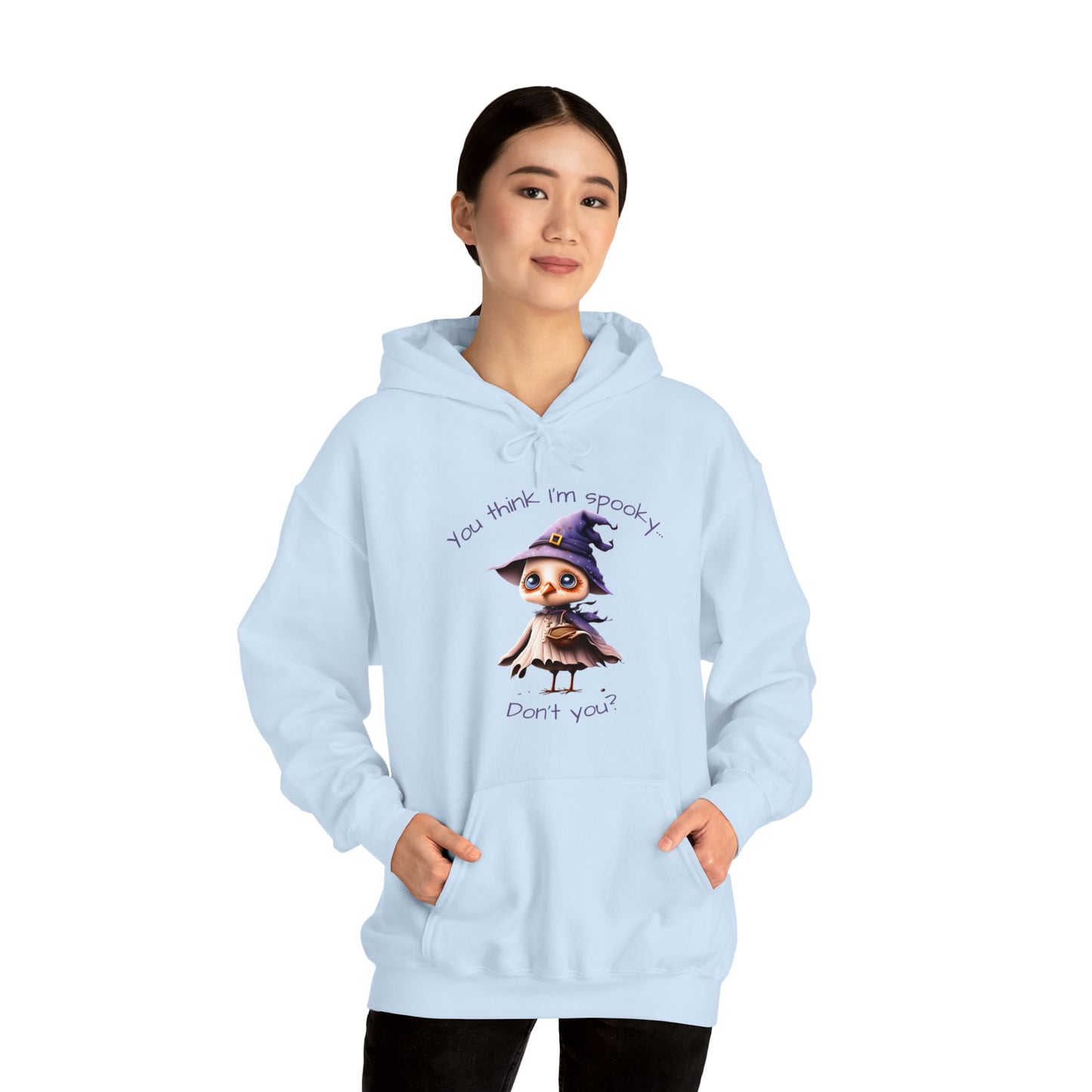 You Think I'm Spooky Unisex Heavy Blend™ Hooded Sweatshirt