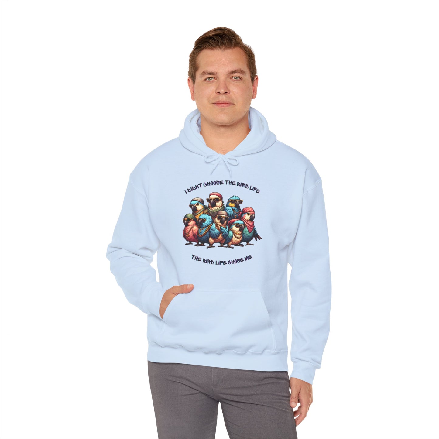 Bird Life Chose Me Unisex Heavy Blend™ Hooded Sweatshirt