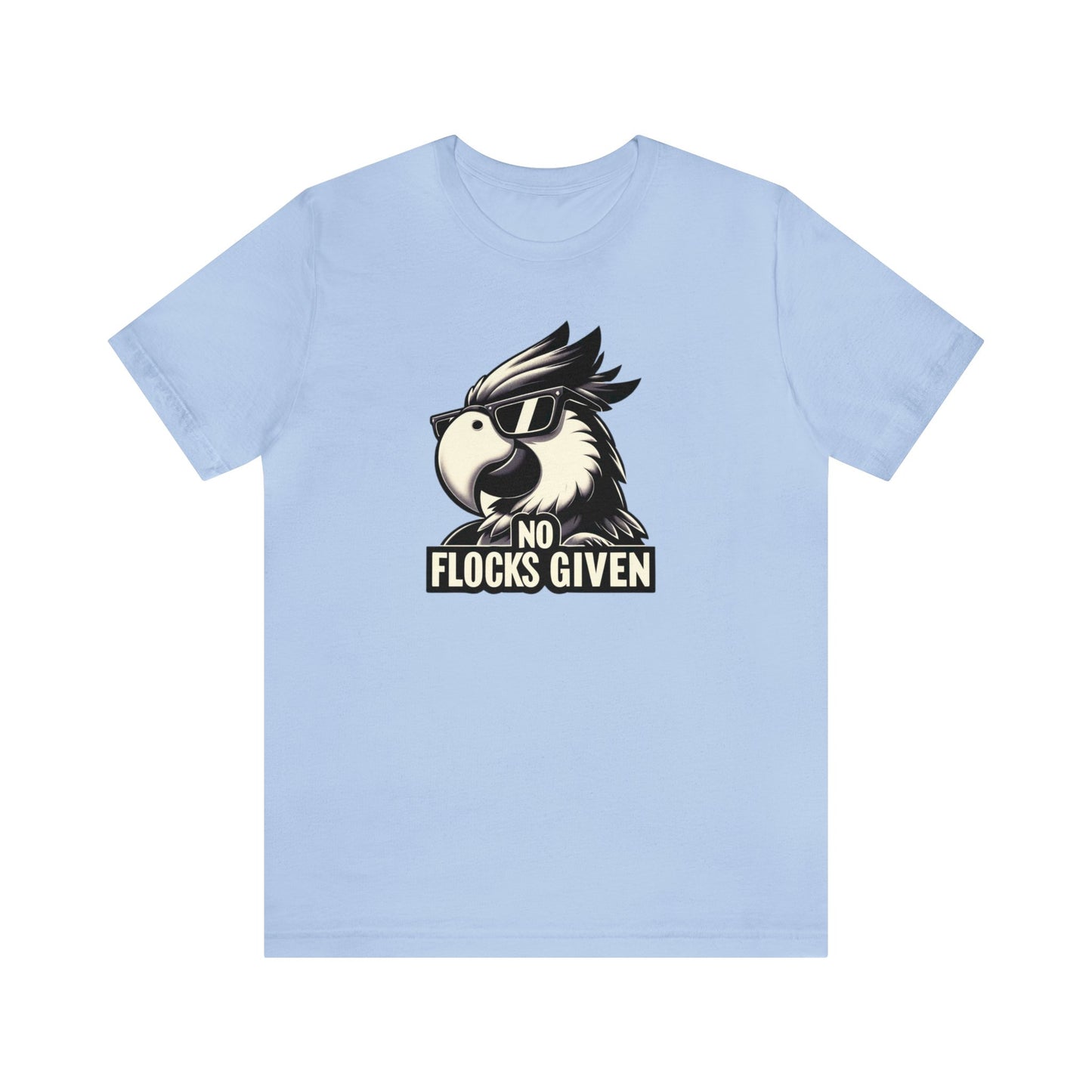 No Flocks Given Unisex Jersey Short Sleeve Tee