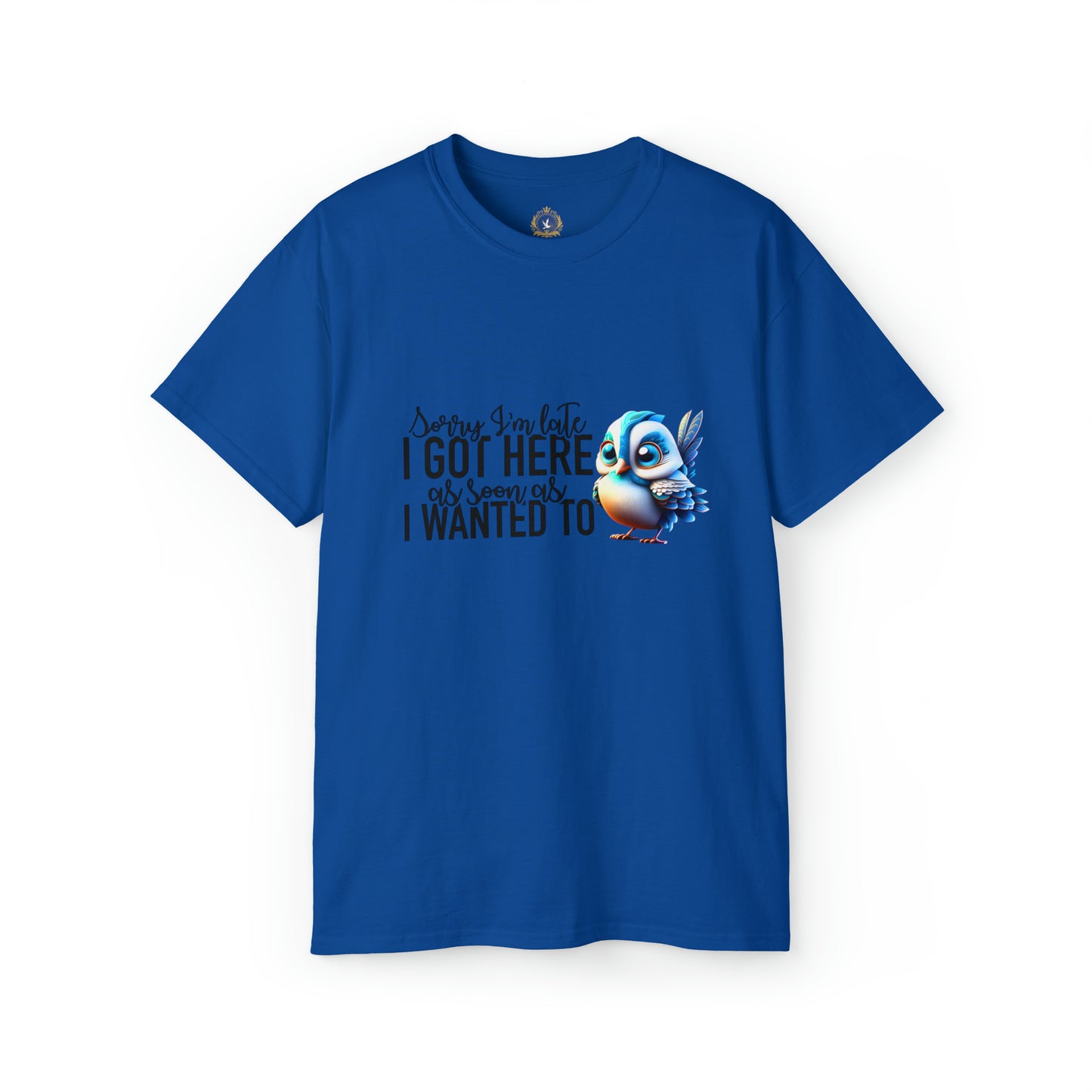 Sorry I'm Late Unisex Ultra Cotton Tee