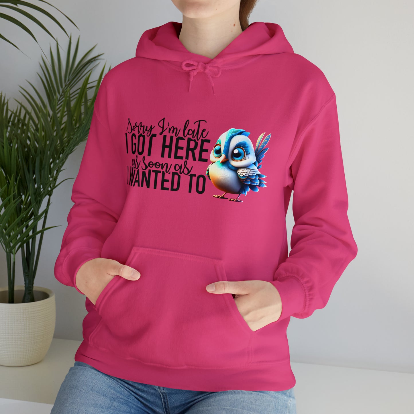 Sorry I'm Late Unisex Heavy Blend™ Hooded Sweatshirt