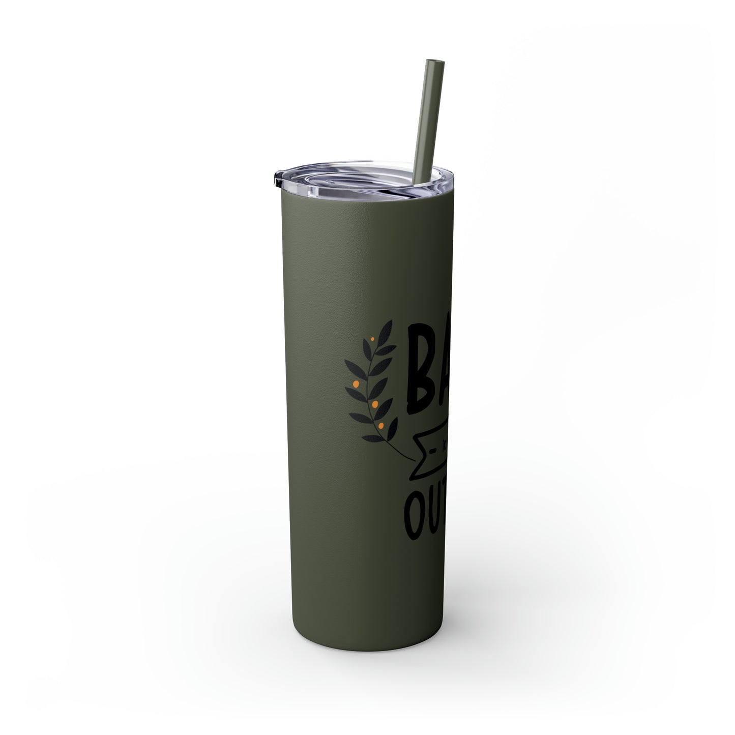 Baby It's Cold Outside Skinny Tumbler with Straw, 20oz