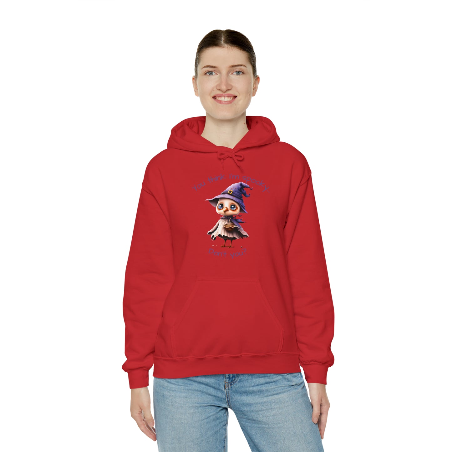 You Think I'm Spooky Unisex Heavy Blend™ Hooded Sweatshirt