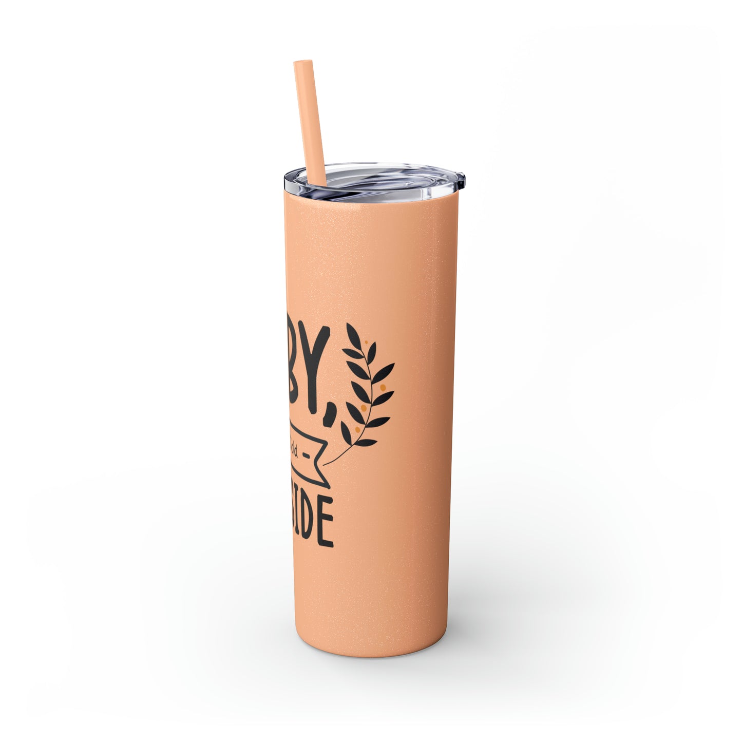Baby It's Cold Outside Skinny Tumbler with Straw, 20oz