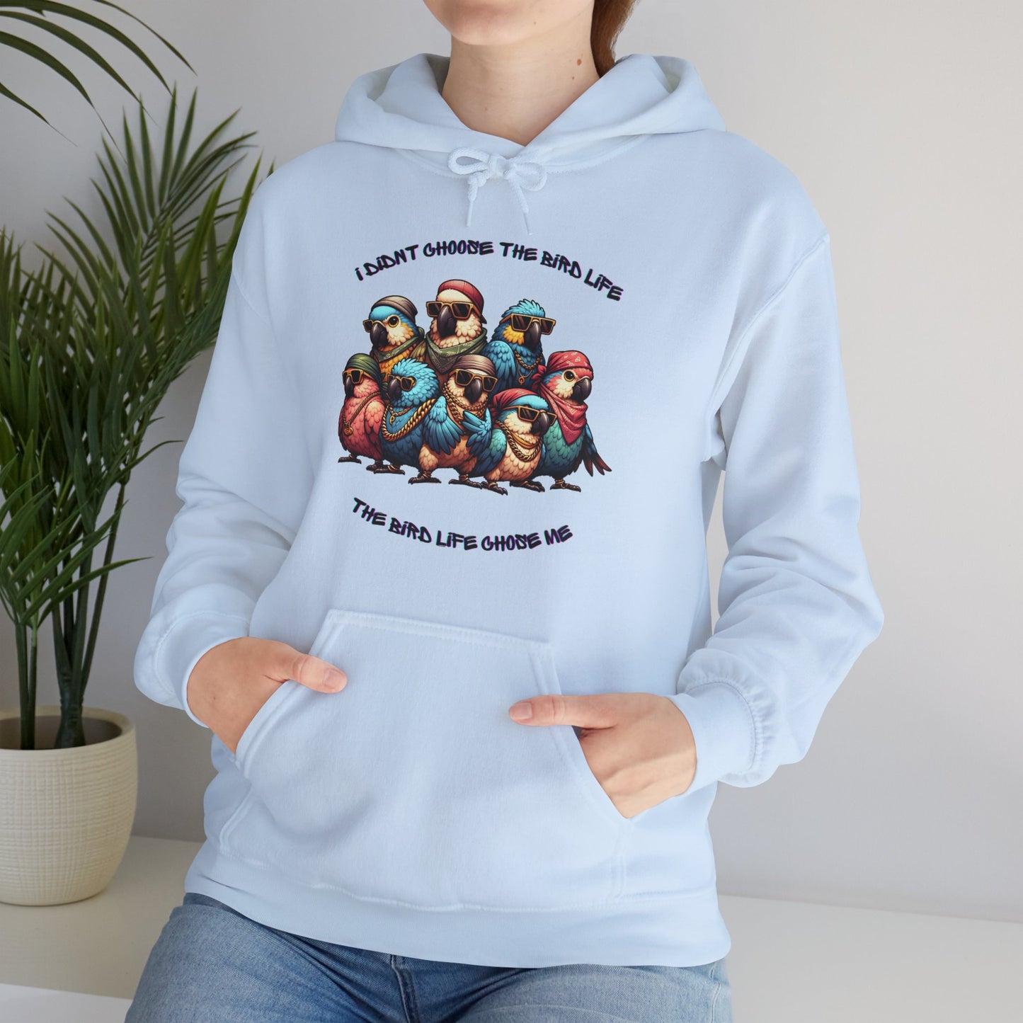 Bird Life Chose Me Unisex Heavy Blend™ Hooded Sweatshirt