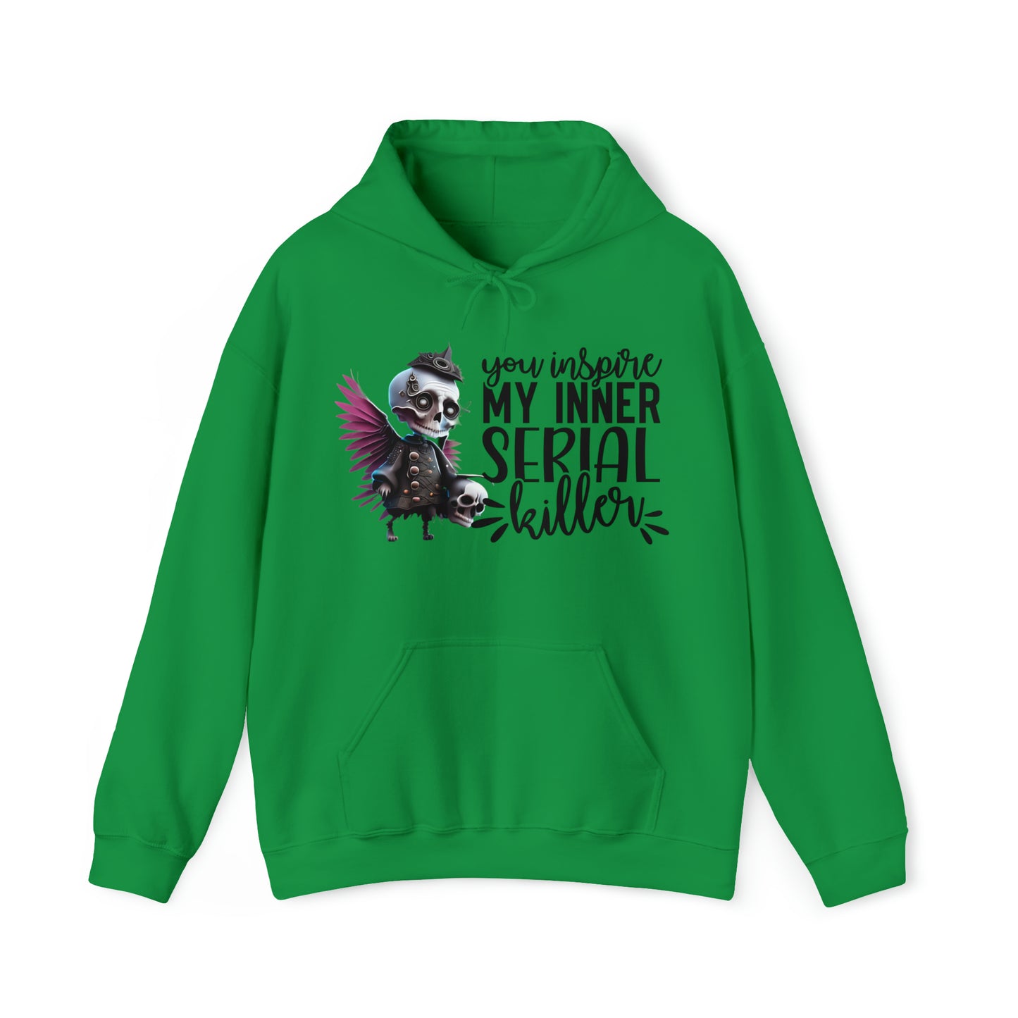 You Inspire My Inner Serial Killer Unisex Heavy Blend™ Hooded Sweatshirt