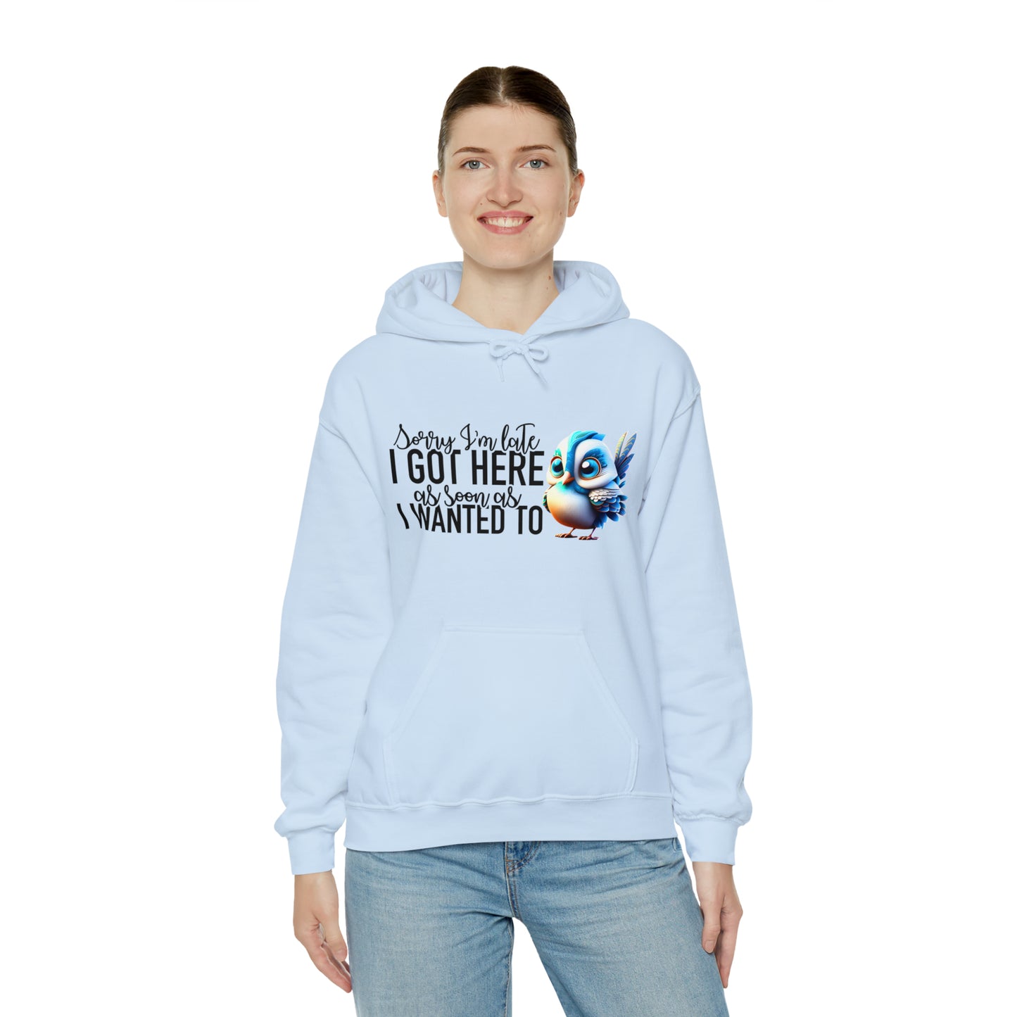 Sorry I'm Late Unisex Heavy Blend™ Hooded Sweatshirt