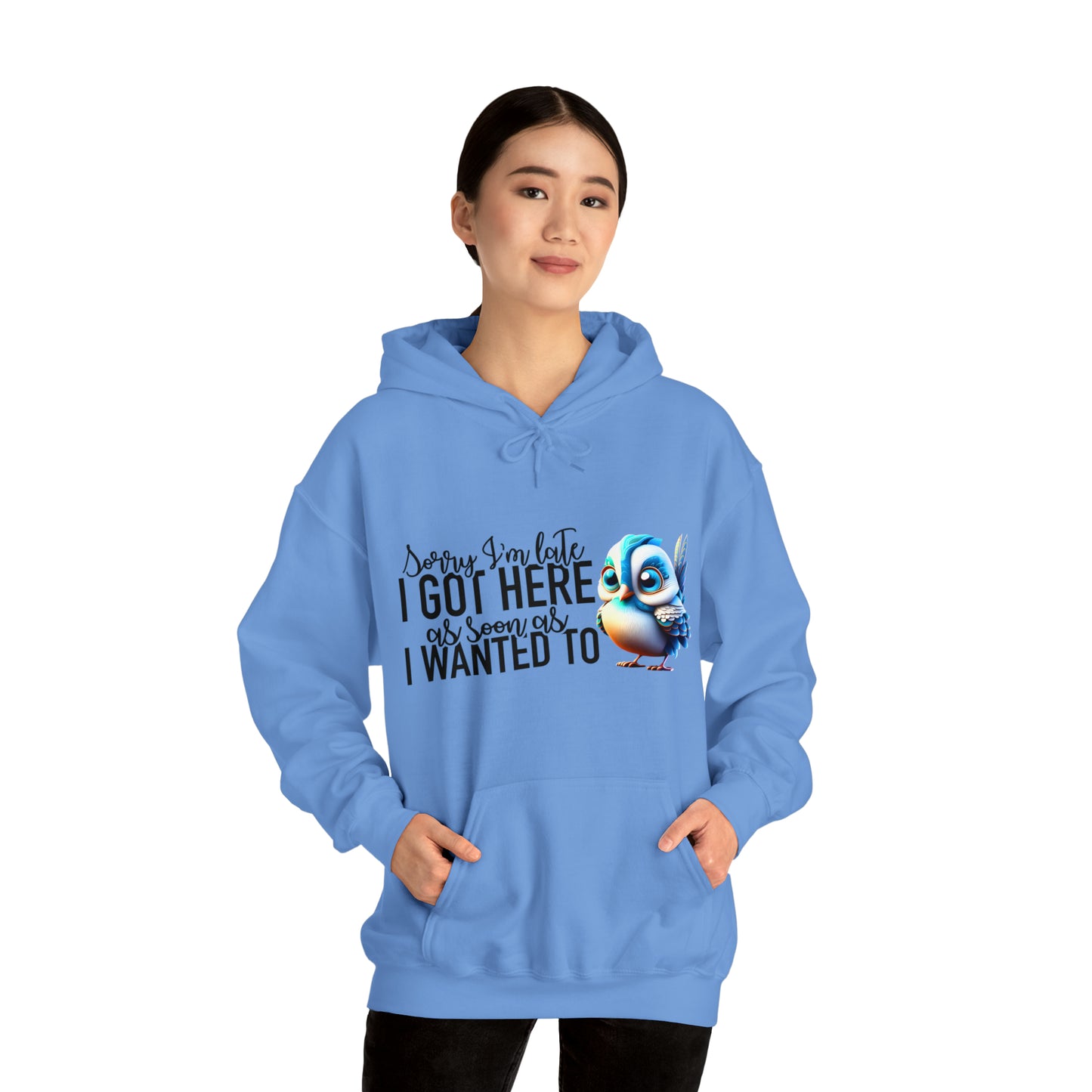 Sorry I'm Late Unisex Heavy Blend™ Hooded Sweatshirt