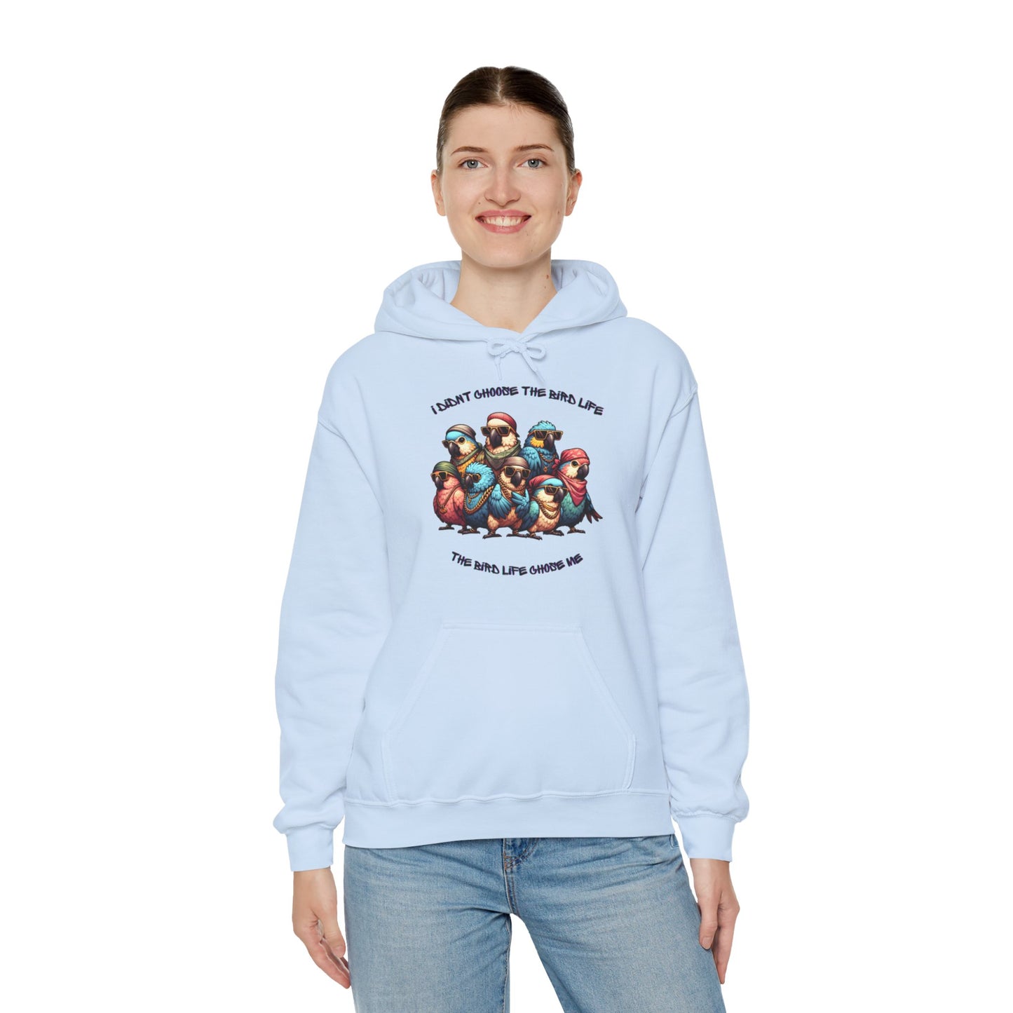 Bird Life Chose Me Unisex Heavy Blend™ Hooded Sweatshirt