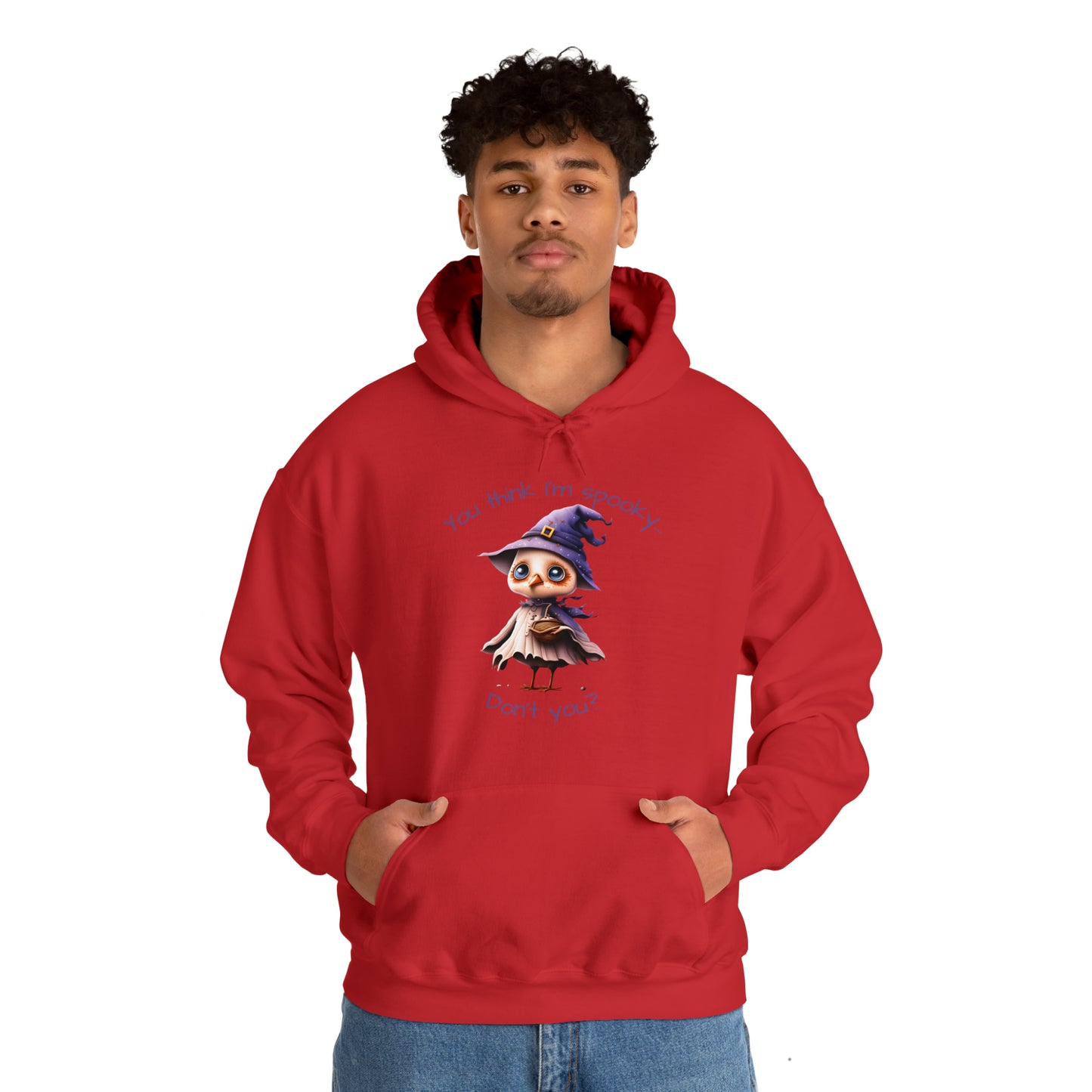 You Think I'm Spooky Unisex Heavy Blend™ Hooded Sweatshirt