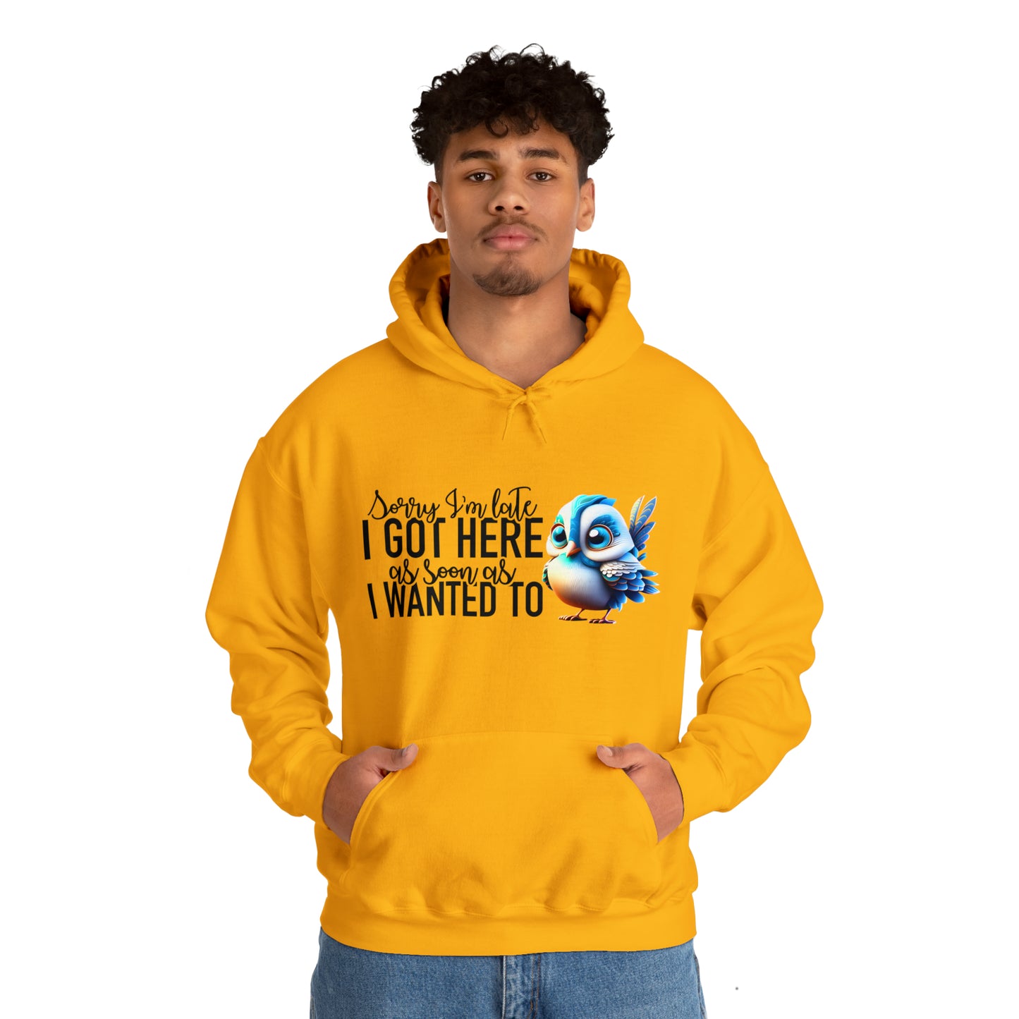 Sorry I'm Late Unisex Heavy Blend™ Hooded Sweatshirt
