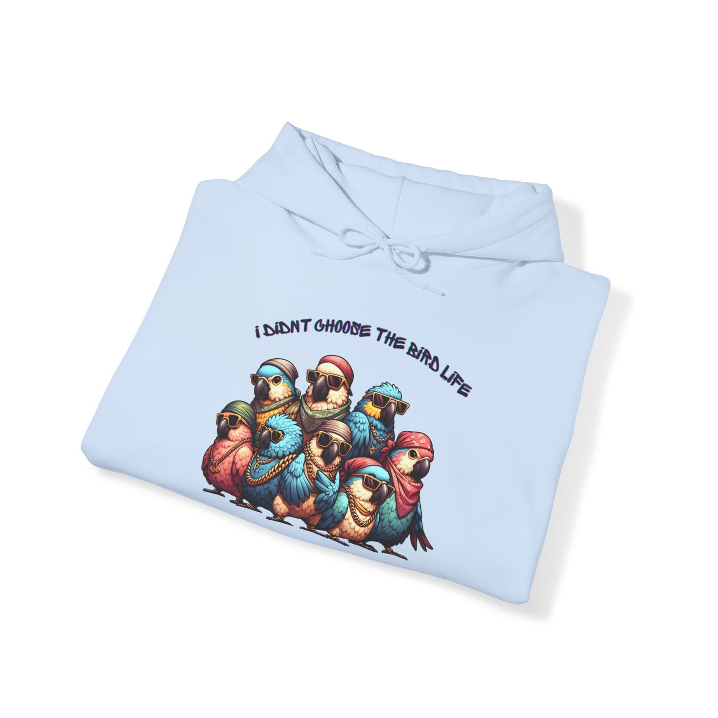 Bird Life Chose Me Unisex Heavy Blend™ Hooded Sweatshirt