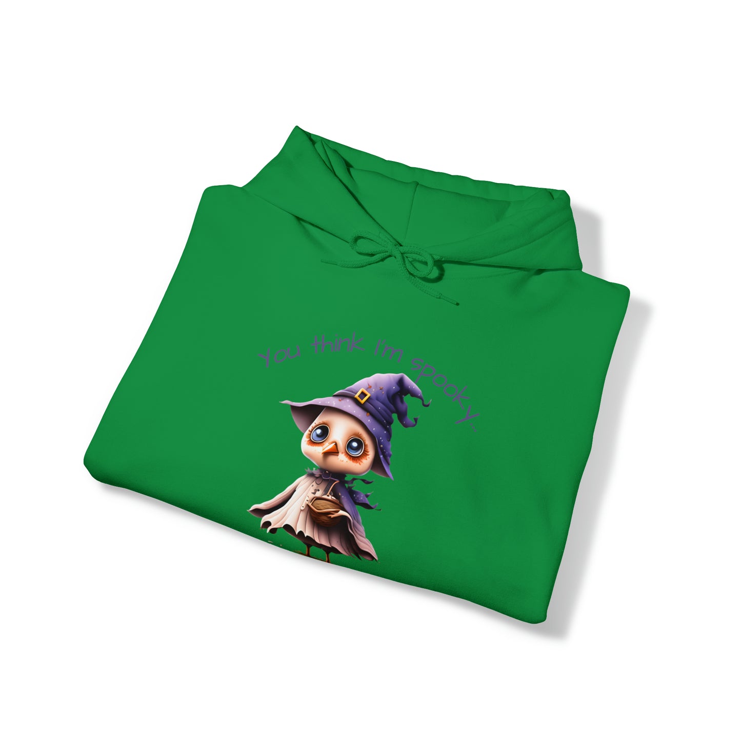 You Think I'm Spooky Unisex Heavy Blend™ Hooded Sweatshirt
