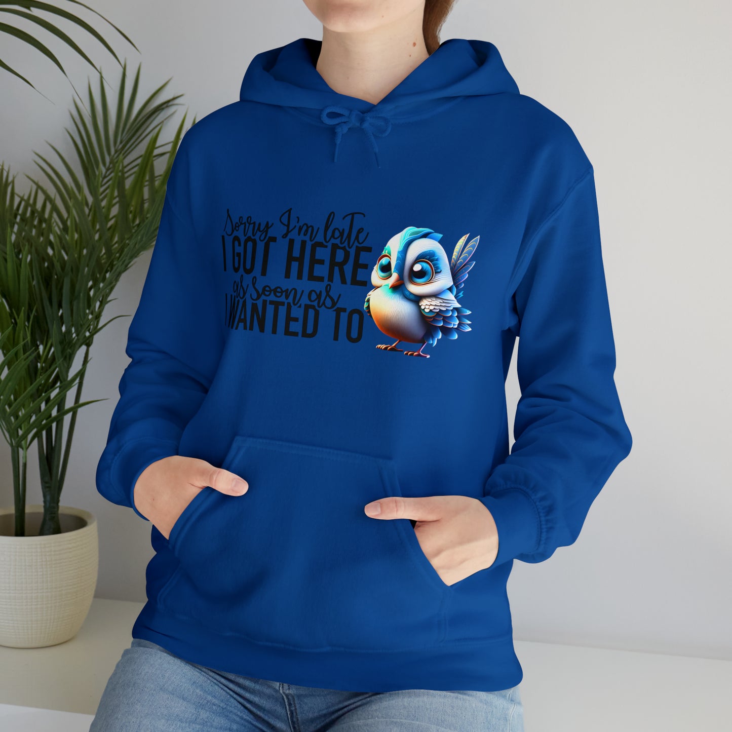 Sorry I'm Late Unisex Heavy Blend™ Hooded Sweatshirt