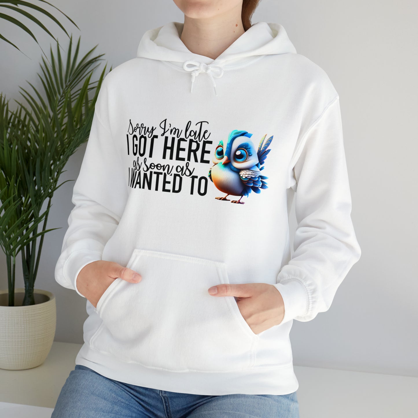 Sorry I'm Late Unisex Heavy Blend™ Hooded Sweatshirt