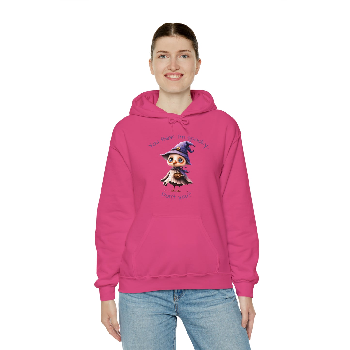 You Think I'm Spooky Unisex Heavy Blend™ Hooded Sweatshirt