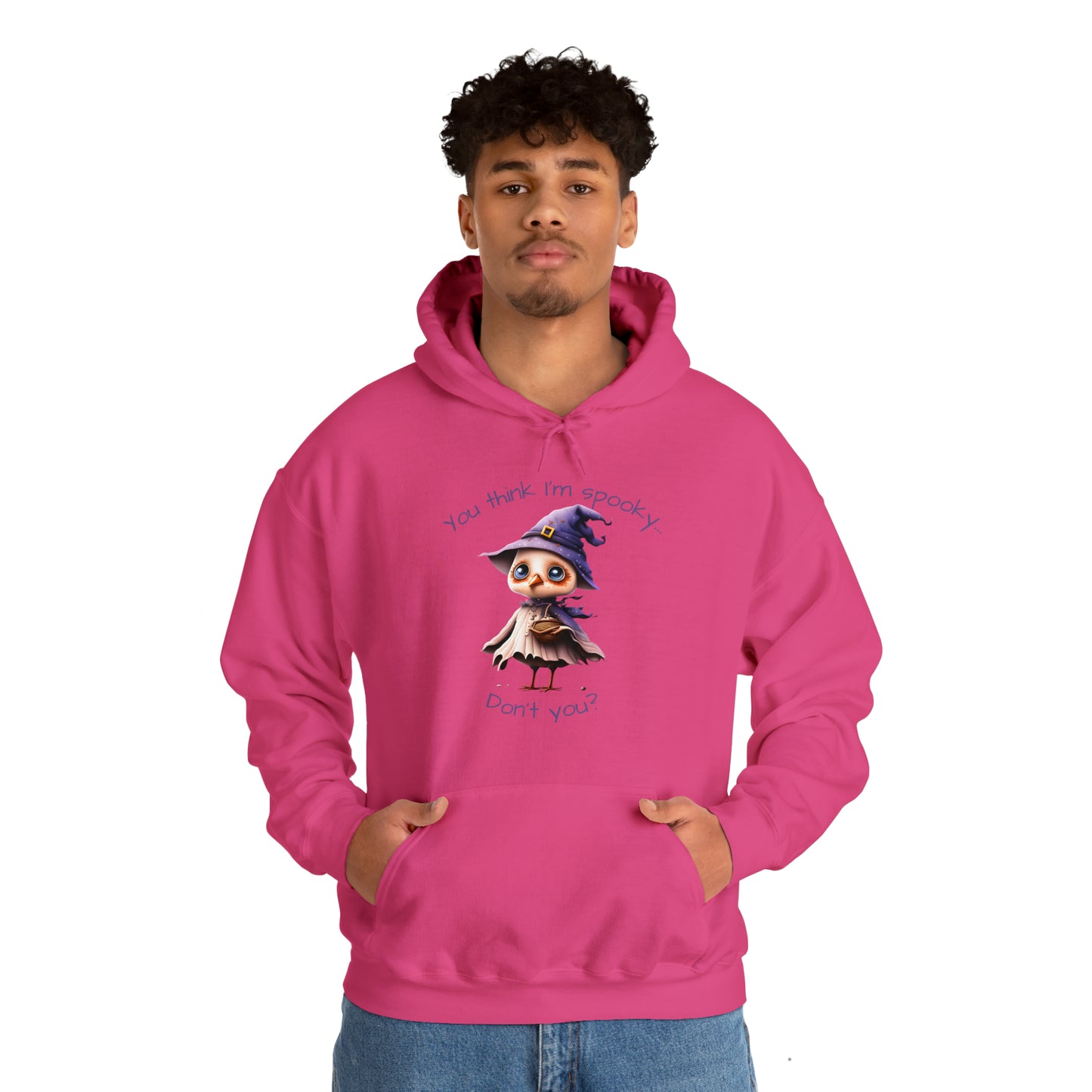 You Think I'm Spooky Unisex Heavy Blend™ Hooded Sweatshirt