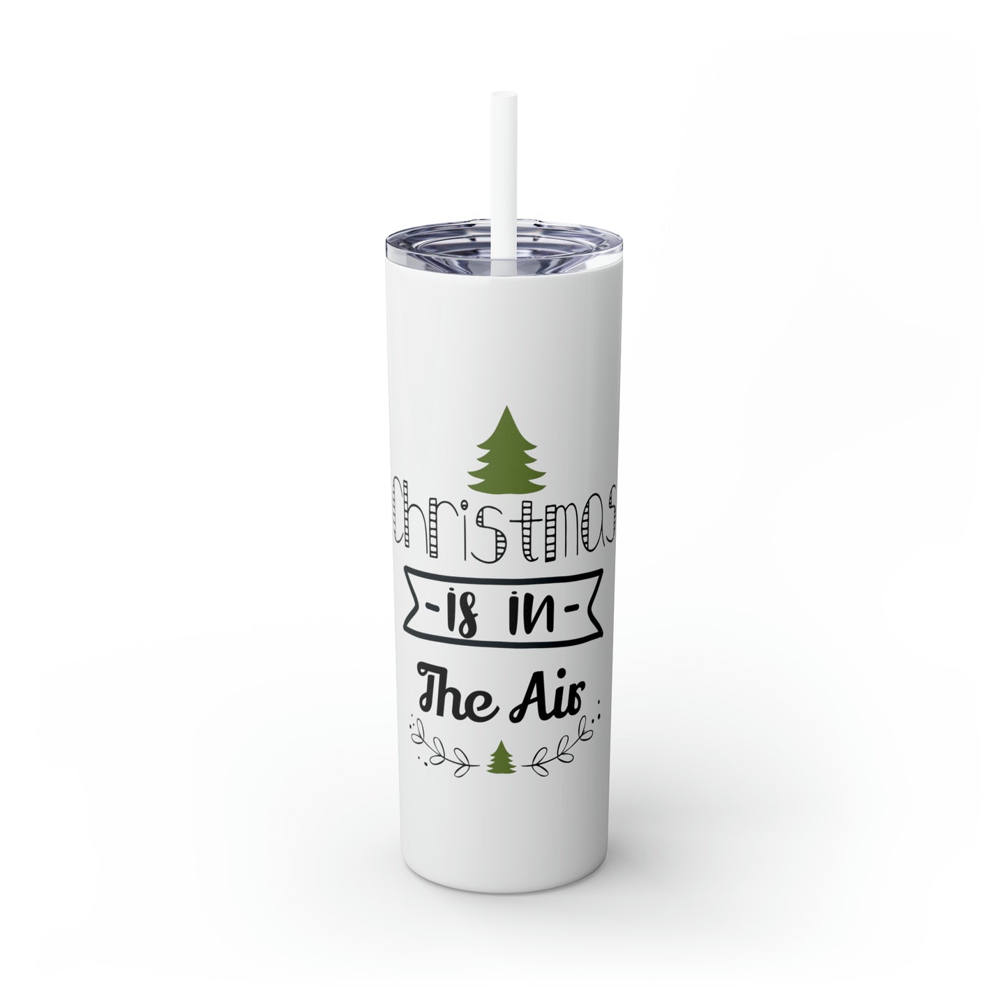 Christmas Is In The Air Skinny Tumbler with Straw, 20oz