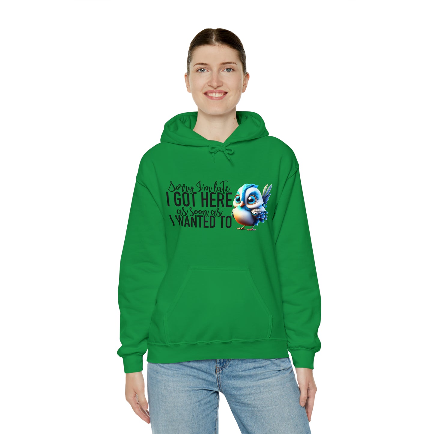 Sorry I'm Late Unisex Heavy Blend™ Hooded Sweatshirt