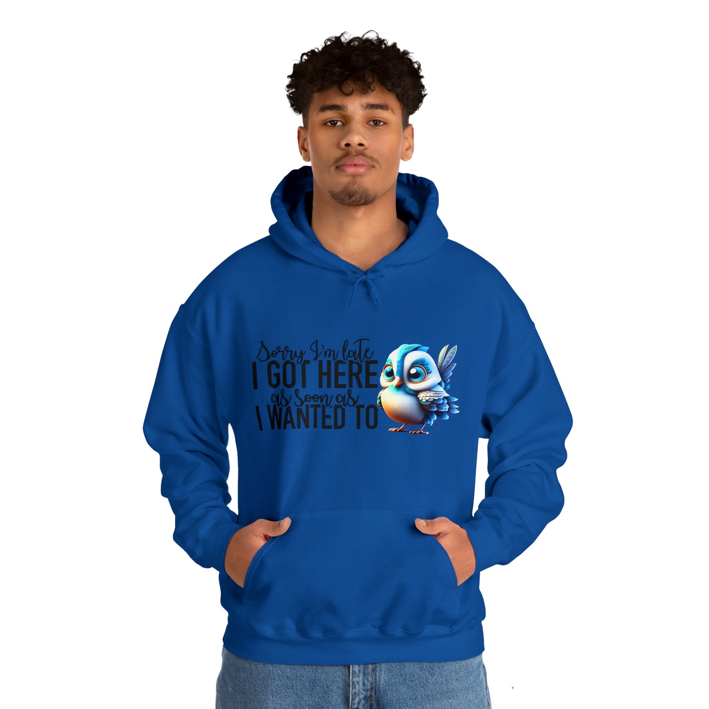Sorry I'm Late Unisex Heavy Blend™ Hooded Sweatshirt