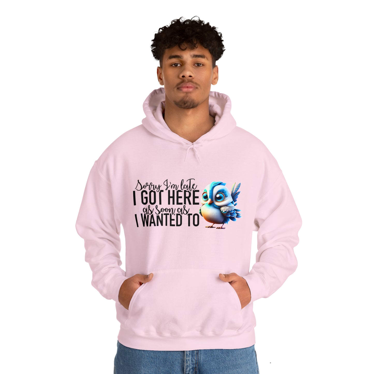 Sorry I'm Late Unisex Heavy Blend™ Hooded Sweatshirt