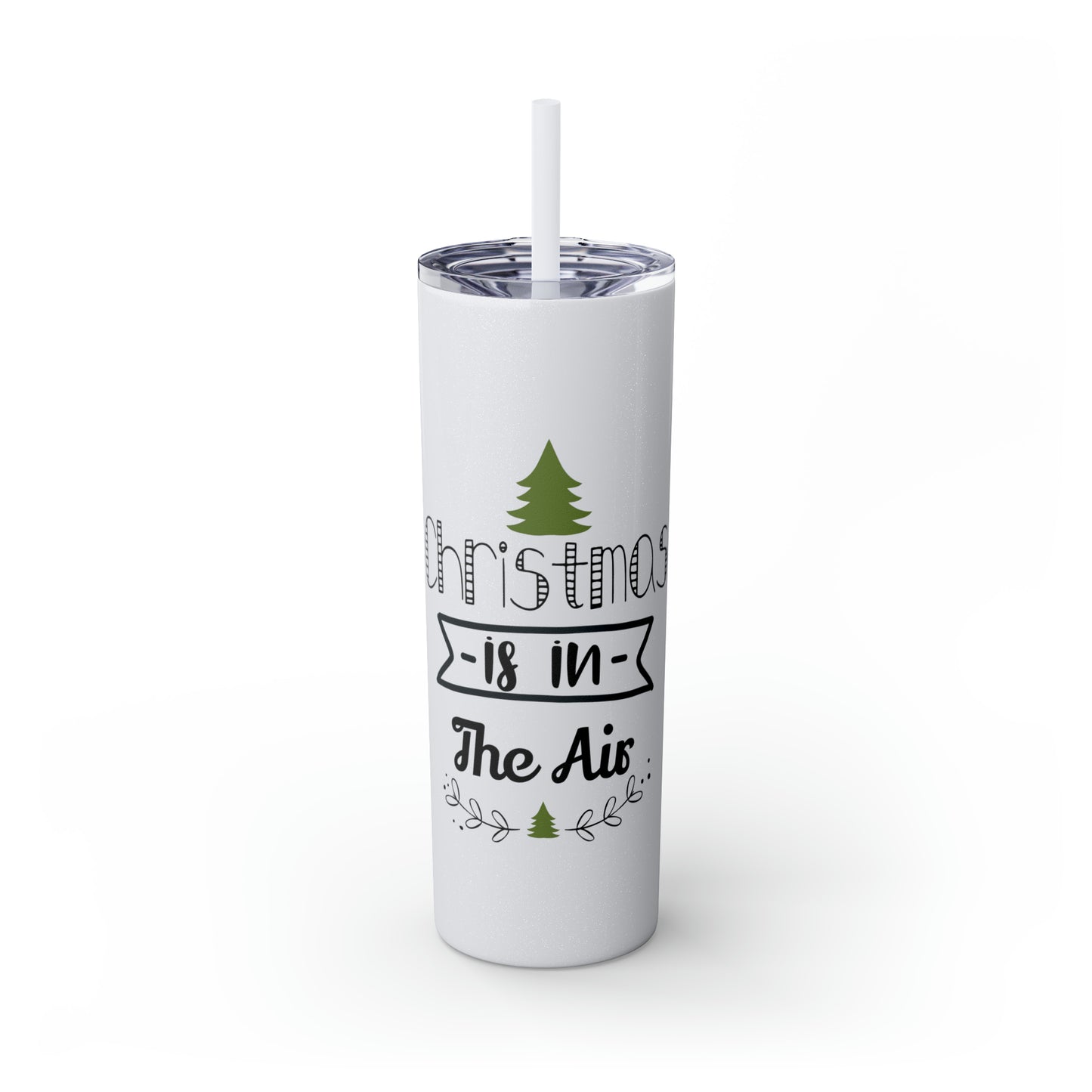 Christmas Is In The Air Skinny Tumbler with Straw, 20oz