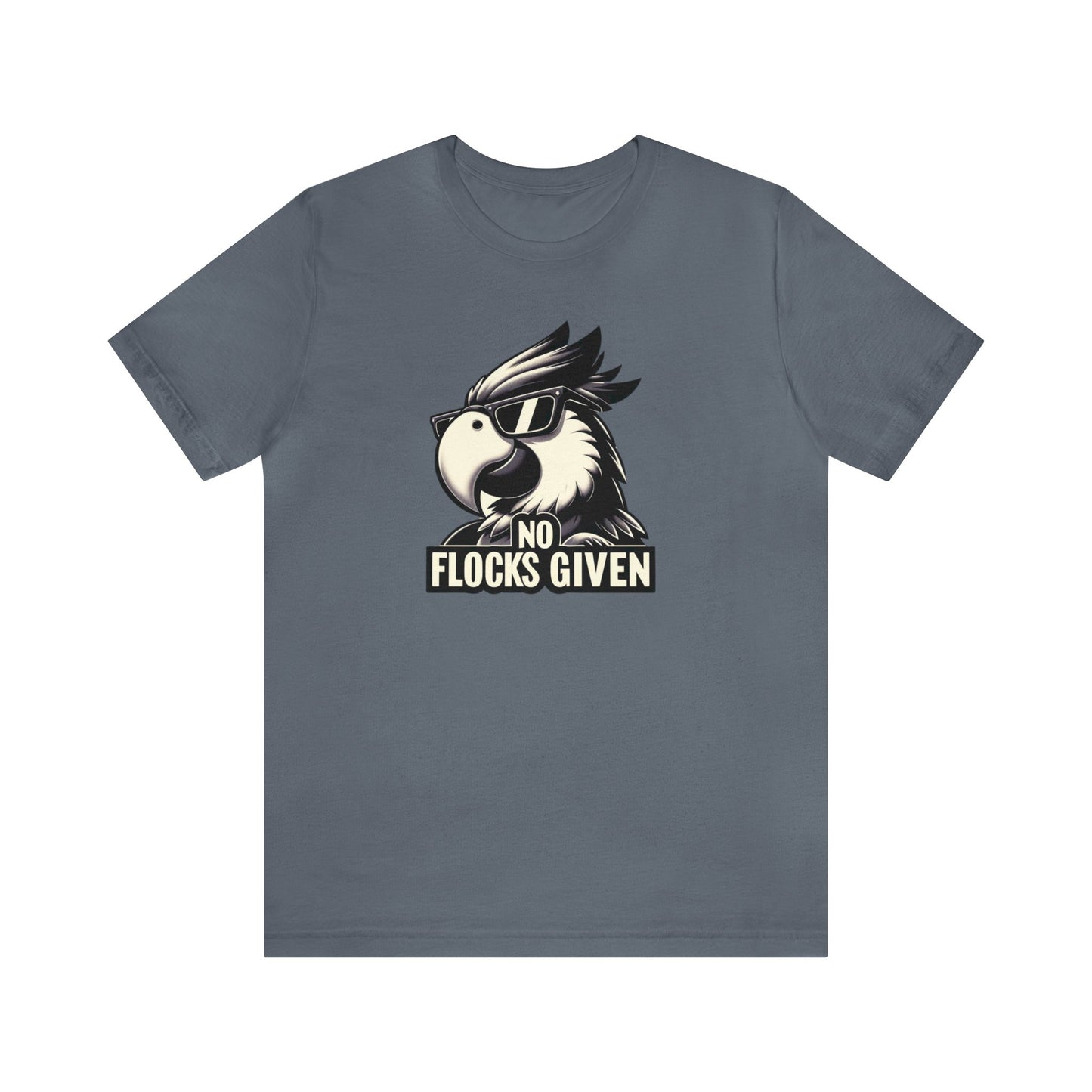No Flocks Given Unisex Jersey Short Sleeve Tee