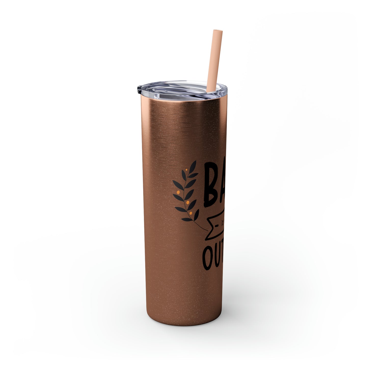 Baby It's Cold Outside Skinny Tumbler with Straw, 20oz