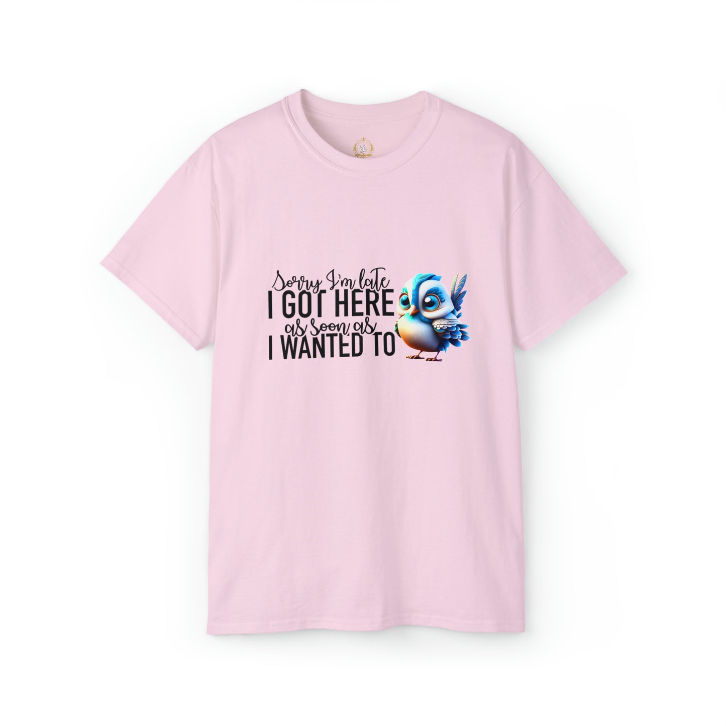 Sorry I'm Late Unisex Ultra Cotton Tee