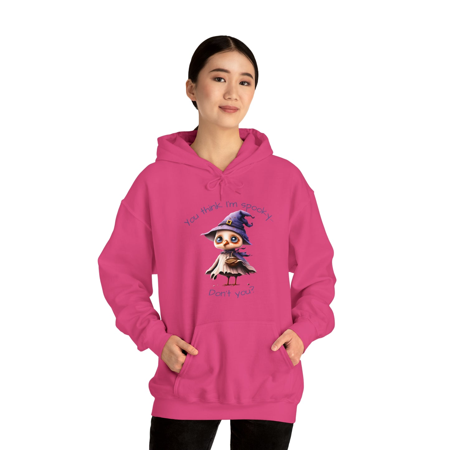 You Think I'm Spooky Unisex Heavy Blend™ Hooded Sweatshirt