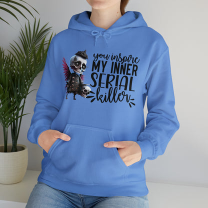 You Inspire My Inner Serial Killer Unisex Heavy Blend™ Hooded Sweatshirt