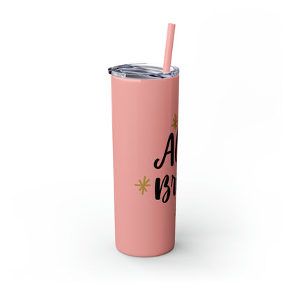 All is Bright Skinny Tumbler with Straw, 20oz