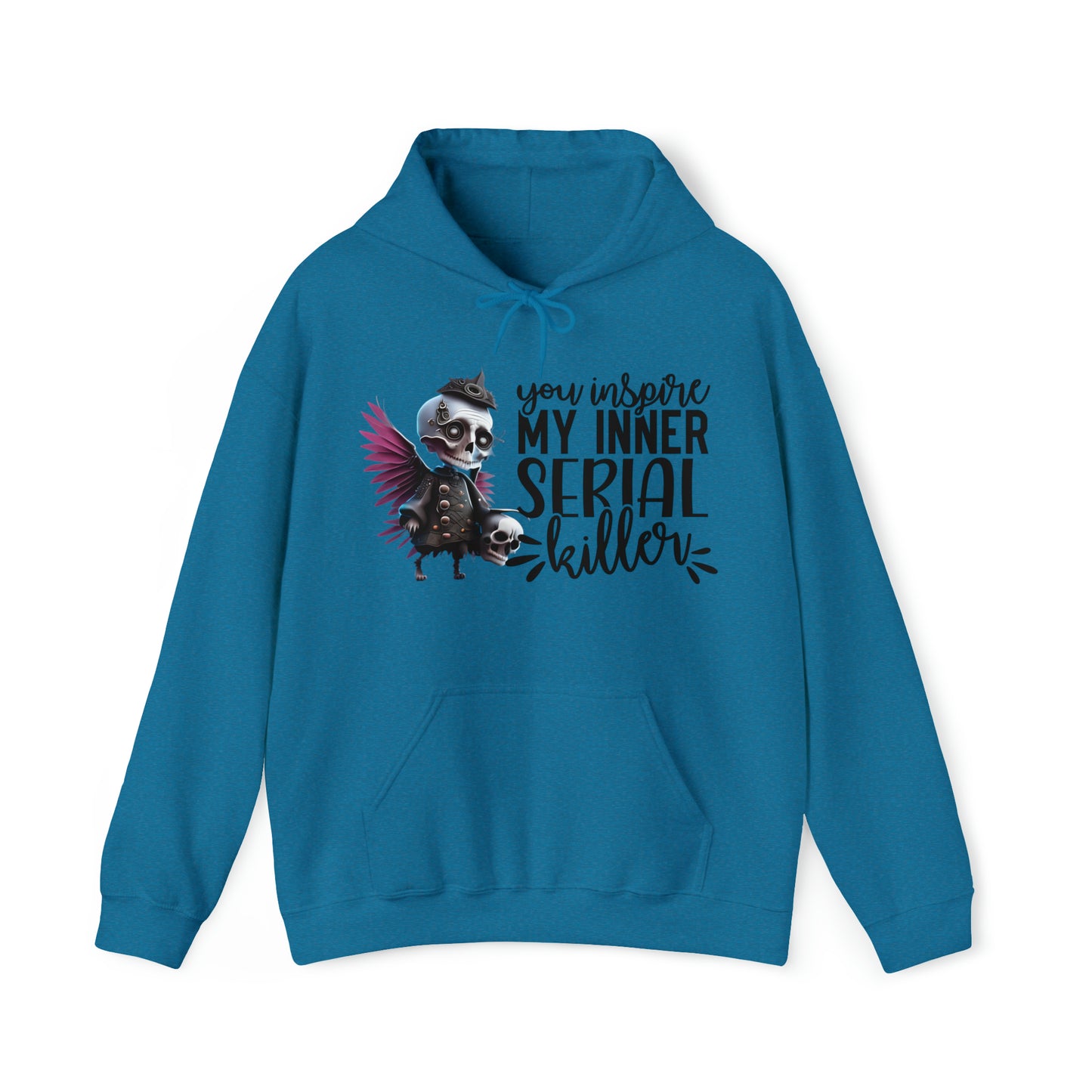 You Inspire My Inner Serial Killer Unisex Heavy Blend™ Hooded Sweatshirt