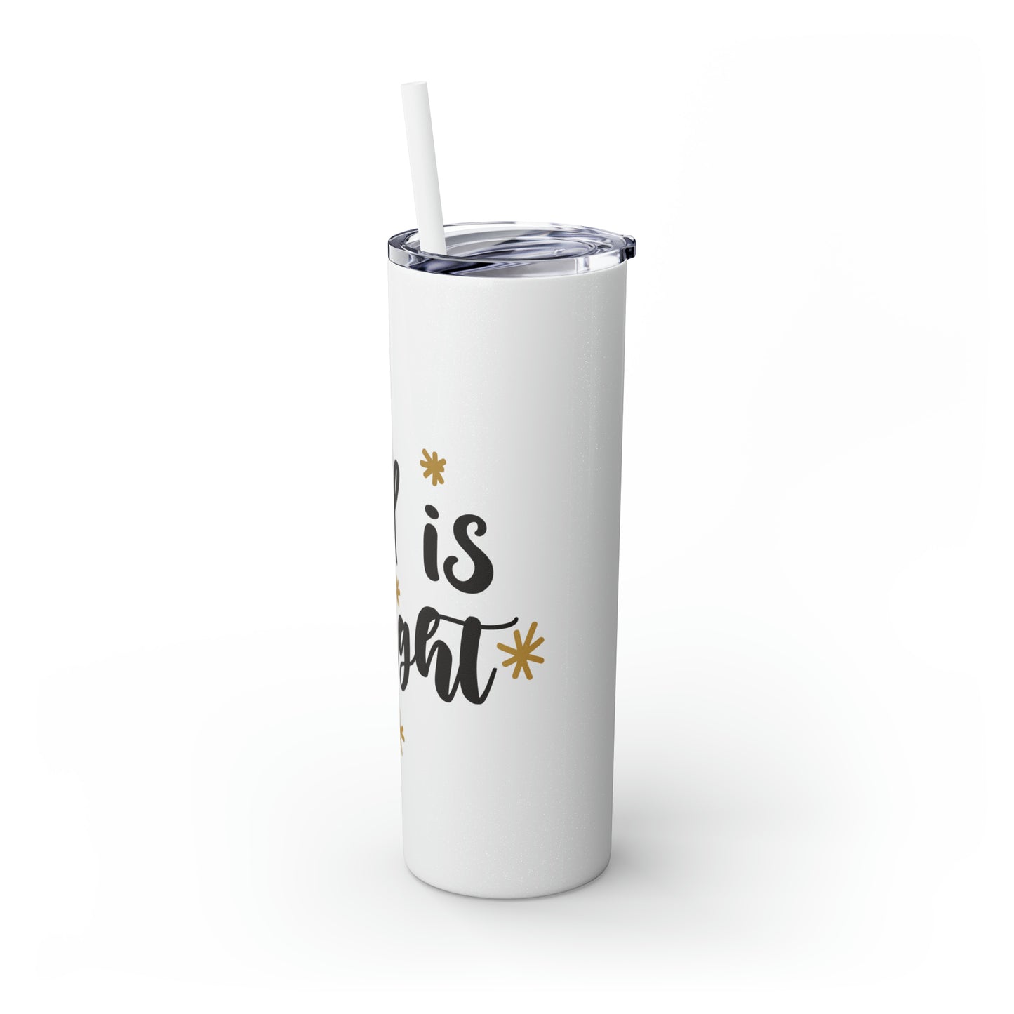 All is Bright Skinny Tumbler with Straw, 20oz