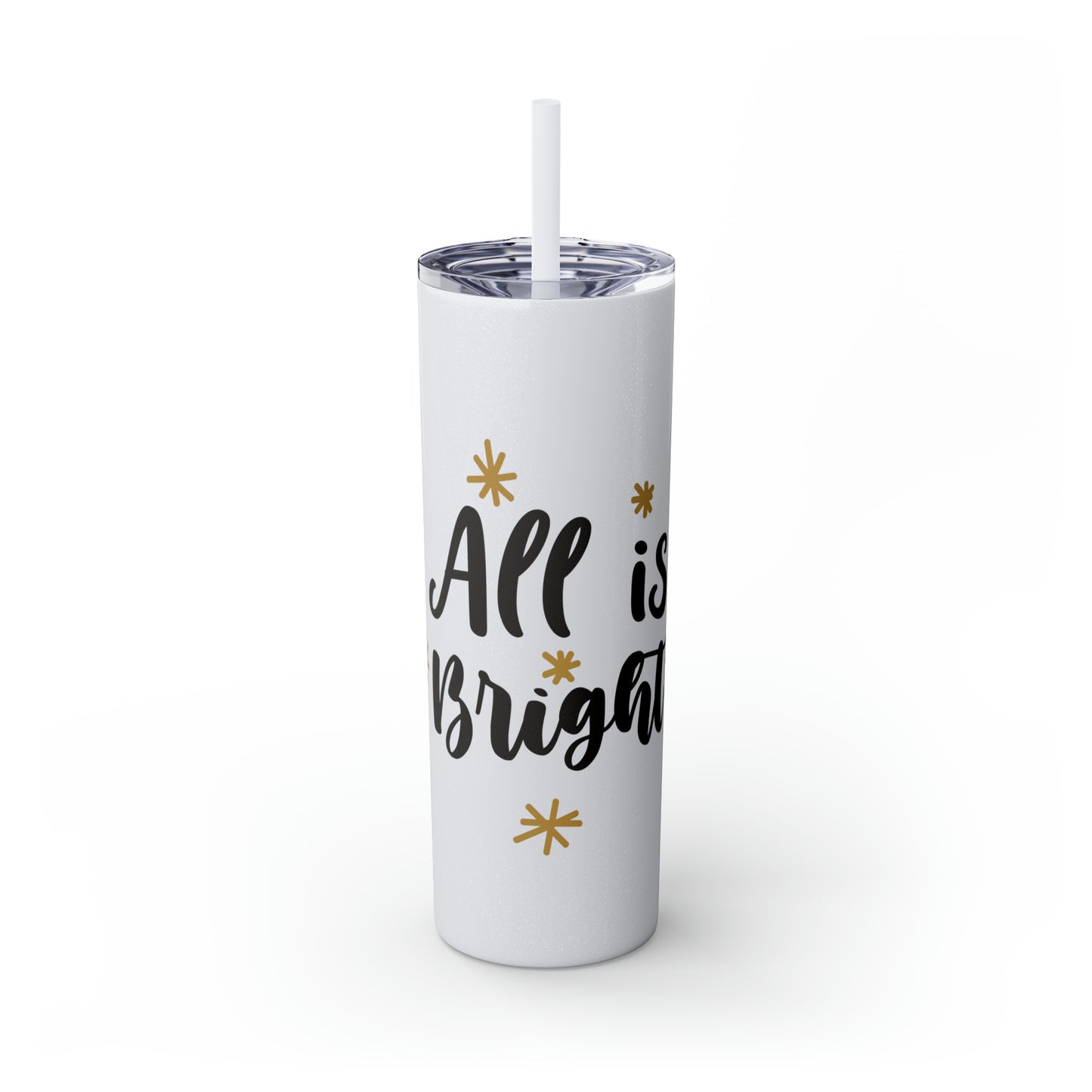 All is Bright Skinny Tumbler with Straw, 20oz