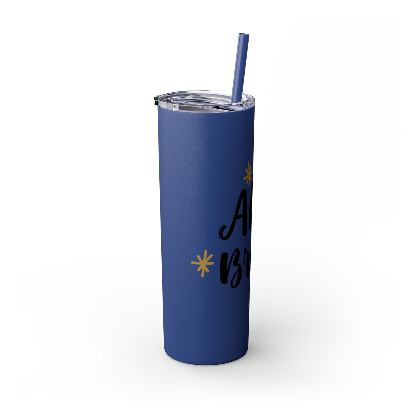 All is Bright Skinny Tumbler with Straw, 20oz