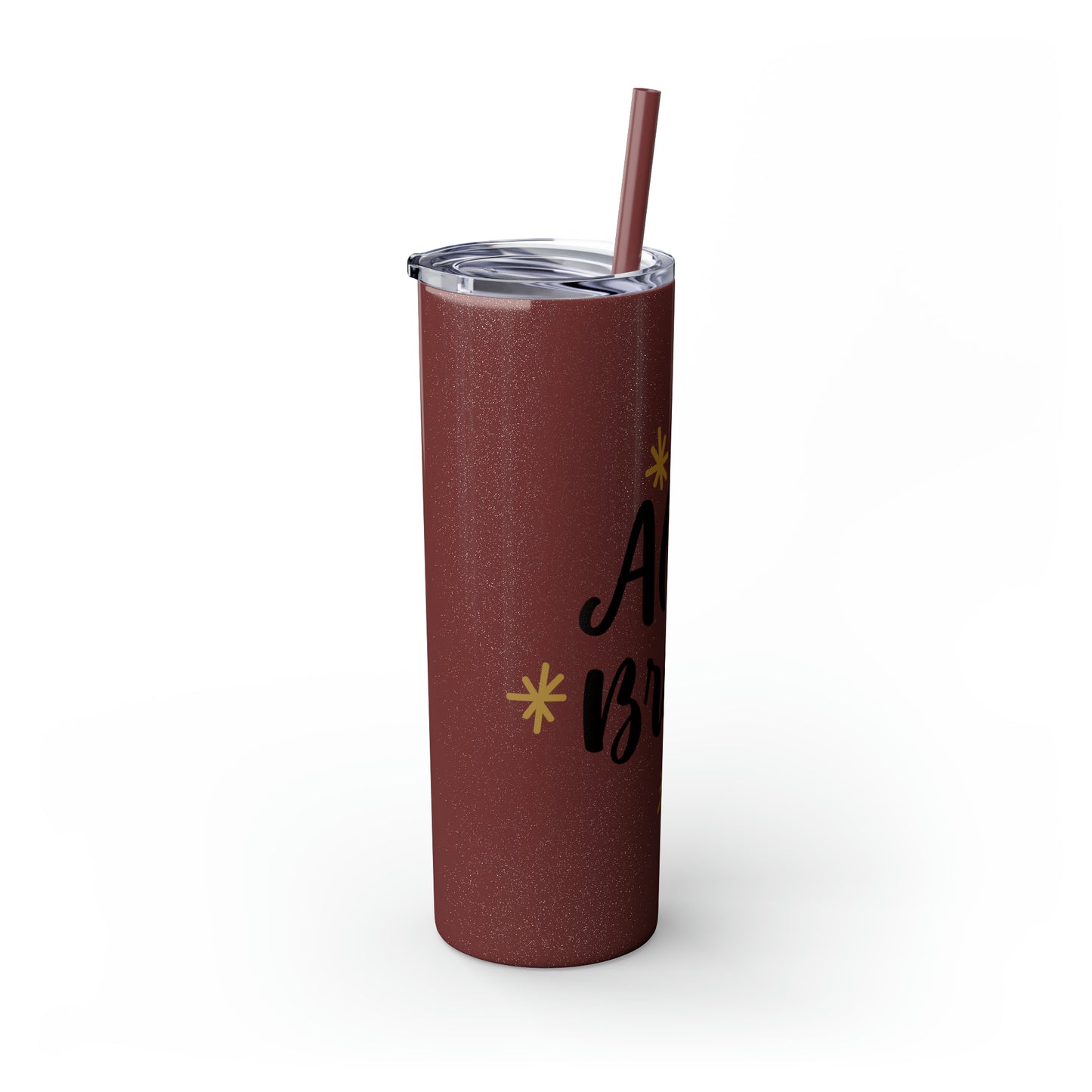 All is Bright Skinny Tumbler with Straw, 20oz