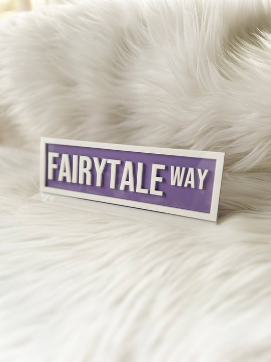 Fairytale Way Acrylic Shelf Sign w/ Stand - The Aegean Aviary